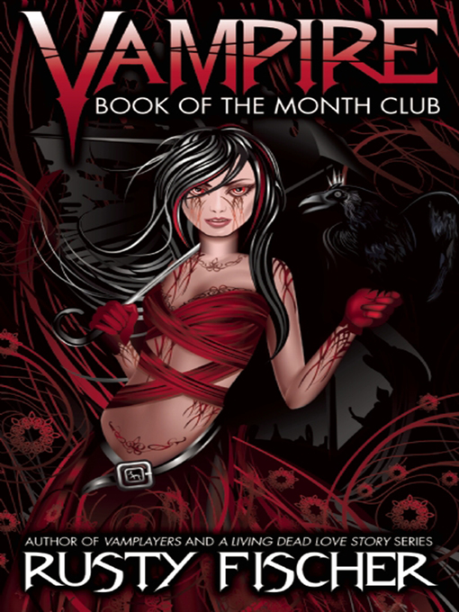Title details for The Vampire Book of the Month Club by Rusty Fischer - Available